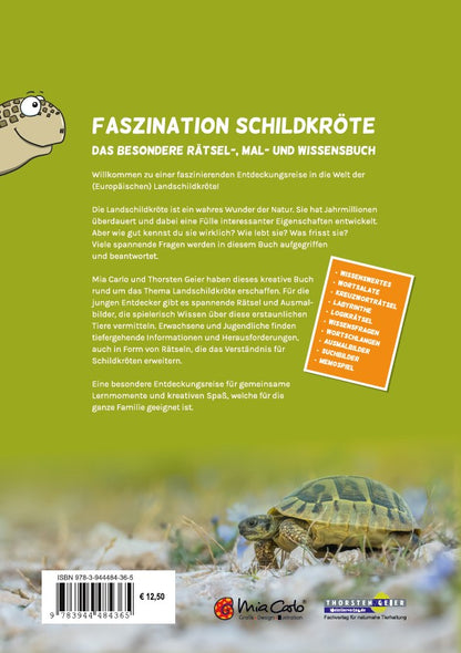 FASZINATION SCHILDKRÖTE – das besondere Rätsel-, Mal- und Wissensbuch Buch von Mia Carlo & Thorsten Geier