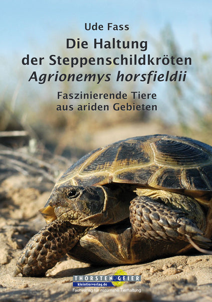 Die Haltung der Steppenschildkröten Agrionemys horsfieldii - Original Cover